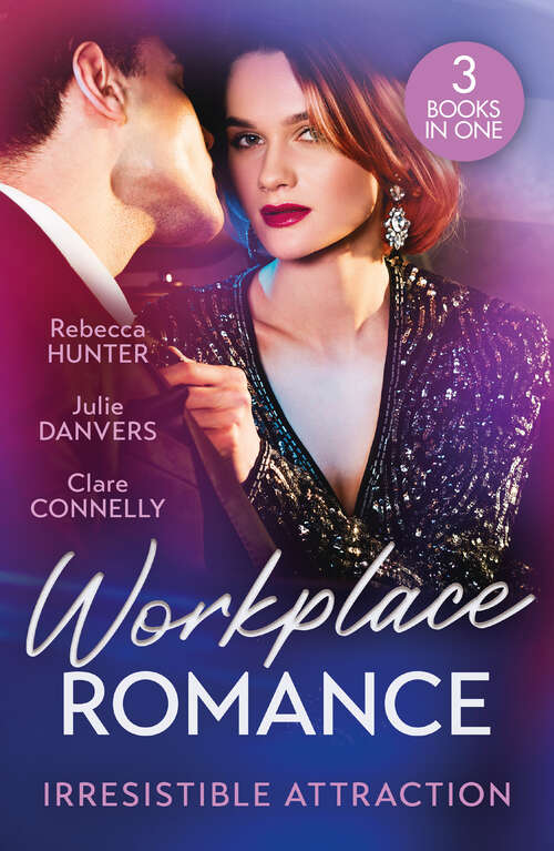 Book cover of Workplace Romance: Pure Temptation (Fantasy Island) / From Hawaii to Forever / Off Limits