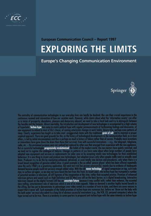 Book cover of Exploring the Limits: Europe’s Changing Communication Environment (1997) (European Communication Council Report)