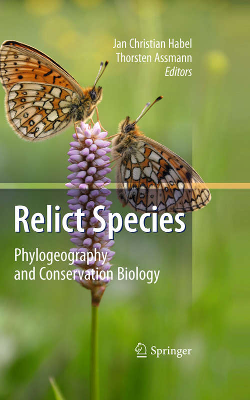 Book cover of Relict Species: Phylogeography and Conservation Biology (2010)