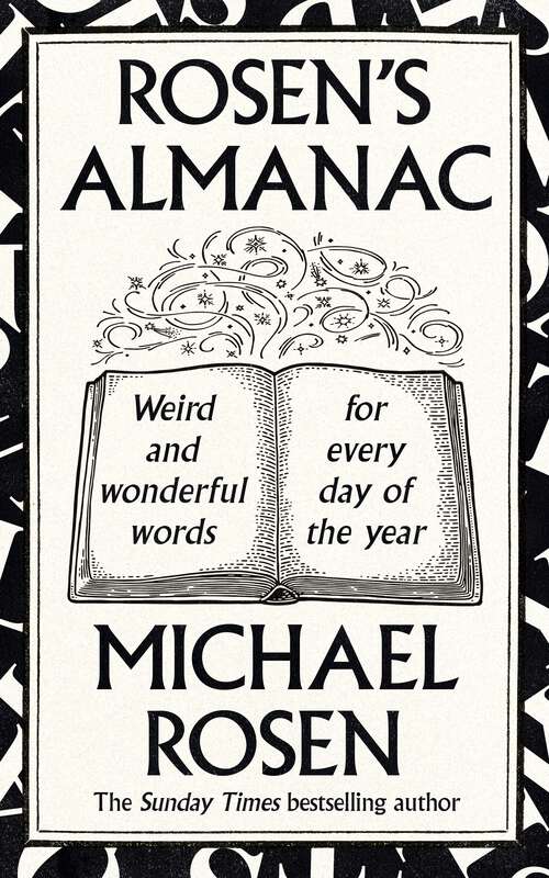 Book cover of Rosen’s Almanac: Weird and wonderful words for every day of the year