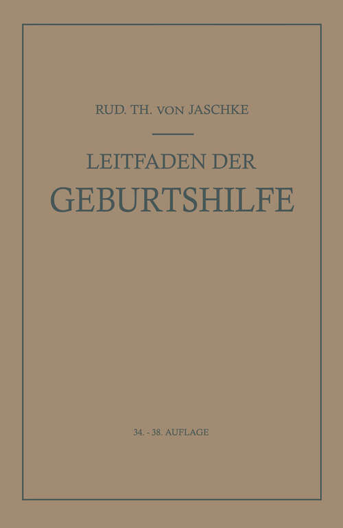 Book cover of Leitfaden der Geburtshilfe (38. Aufl. 1950)