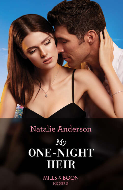 Book cover of My One-Night Heir: Revenge In Paradise / My One-night Heir / Her Billion-dollar Bump / Nine-month Notice (Mills And Boon E-book Collections)