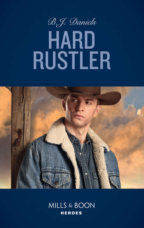 Book cover of Hard Rustler: Hard Rustler Four Relentless Days Deputy Defender (ePub edition) (Whitehorse, Montana: The Clementine Sisters #1)