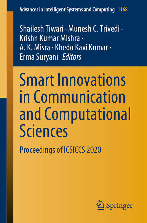 Book cover of Smart Innovations in Communication and Computational Sciences: Proceedings of ICSICCS 2020 (1st ed. 2021) (Advances in Intelligent Systems and Computing #1168)