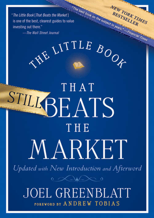 Book cover of The Little Book That Still Beats the Market (2) (Little Books. Big Profits #29)