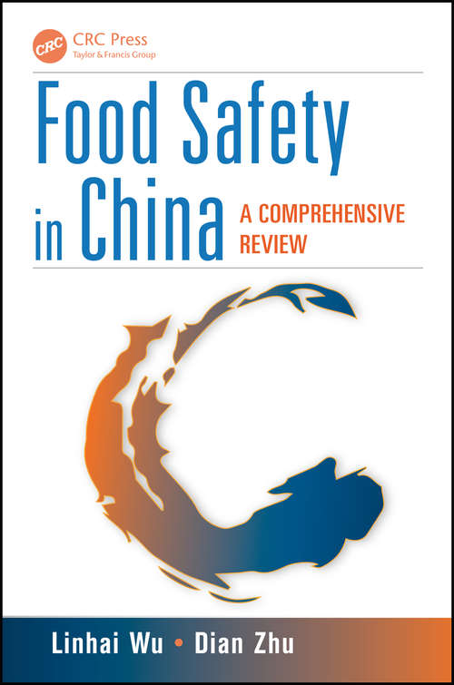 Book cover of Food Safety in China: A Comprehensive Review