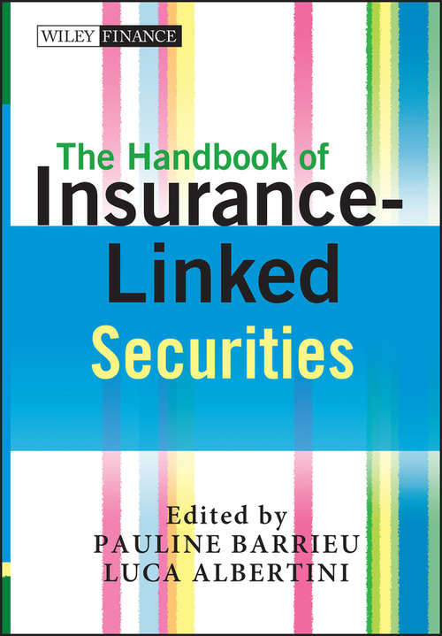 Book cover of The Handbook of Insurance-Linked Securities (The Wiley Finance Series #525)