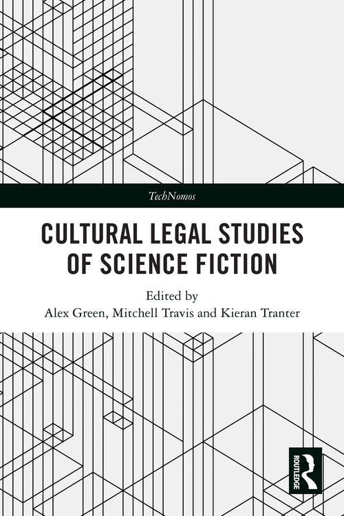 Book cover of Cultural Legal Studies of Science Fiction (TechNomos)