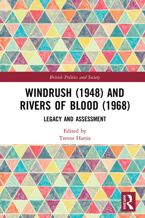 Book cover of Windrush: Legacy and Assessment (British Politics and Society)