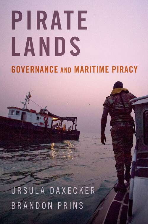 Book cover of Pirate Lands: Governance and Maritime Piracy