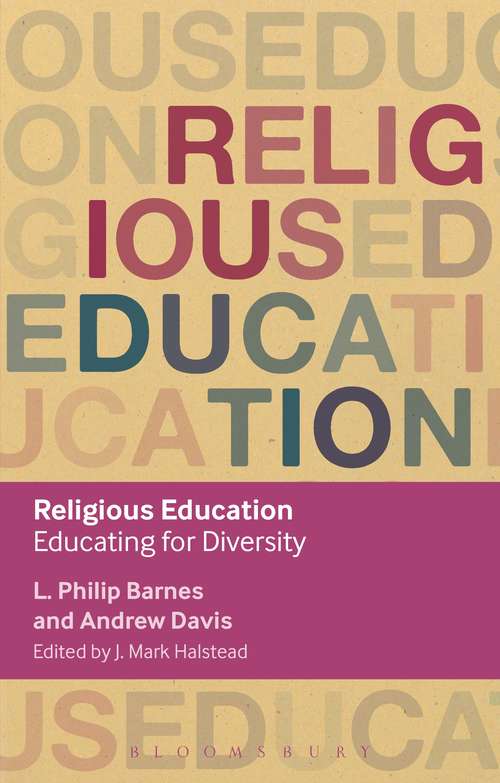 Book cover of Religious Education: Educating for Diversity (Key Debates in Educational Policy)