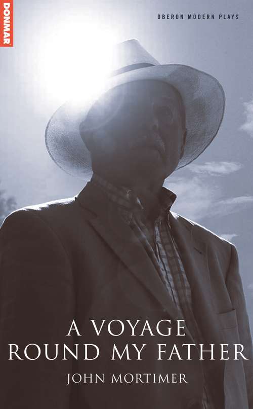 Book cover of A Voyage Round My Father (Oberon Modern Plays)