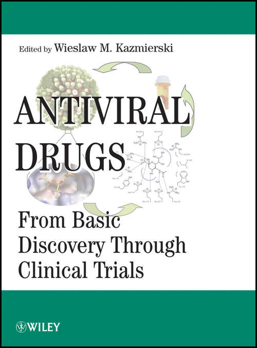 Book cover of Antiviral Drugs: From Basic Discovery Through Clinical Trials
