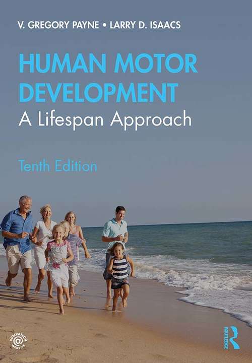 Book cover of Human Motor Development: A Lifespan Approach (10)