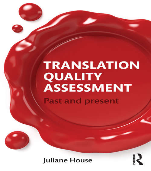 Book cover of Translation Quality Assessment: Past and Present