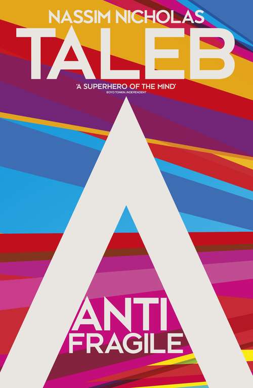 Book cover of Antifragile: Things that Gain from Disorder