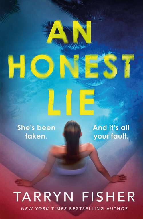 Book cover of An Honest Lie: A totally gripping and unputdownable thriller that will have you on the edge of your seat