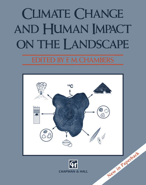 Book cover of Climate Change and Human Impact on the Landscape: Studies in palaeoecology and environmental archaeology (1993)