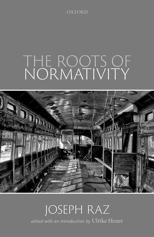 Book cover of The Roots of Normativity