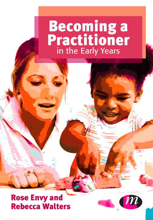 Book cover of Becoming a Practitioner in the Early Years (PDF)