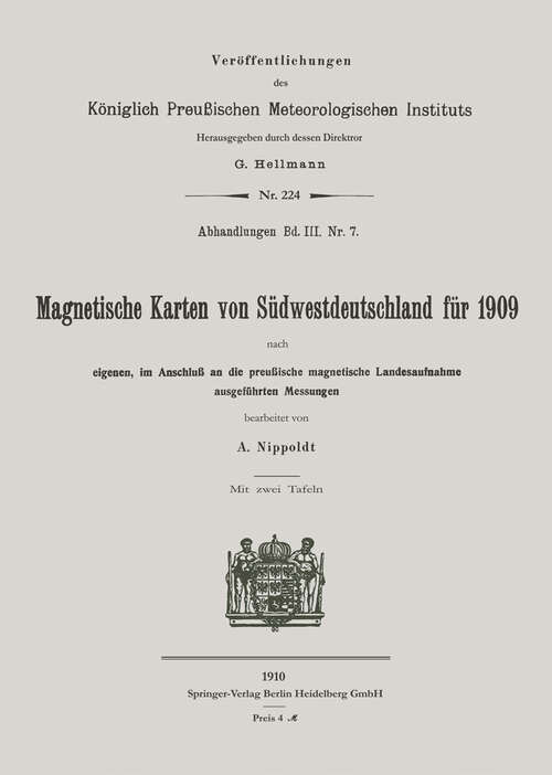 Book cover of Magnetische Karten von Südwestdeutschland für 1909 (1910)