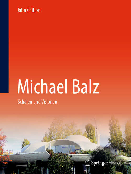 Book cover of Michael Balz: Schalen und Visionen (2024)