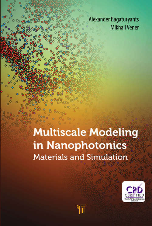 Book cover of Multiscale Modeling in Nanophotonics: Materials and Simulations