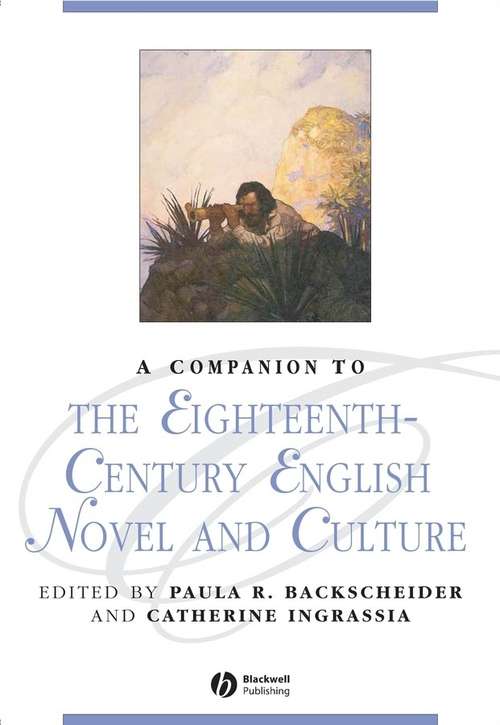 Book cover of A Companion to the Eighteenth-Century English Novel and Culture