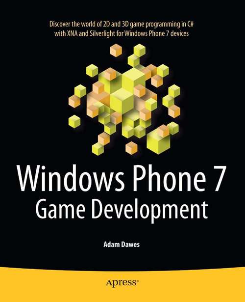 Book cover of Windows Phone 7 Game Development (1st ed.)