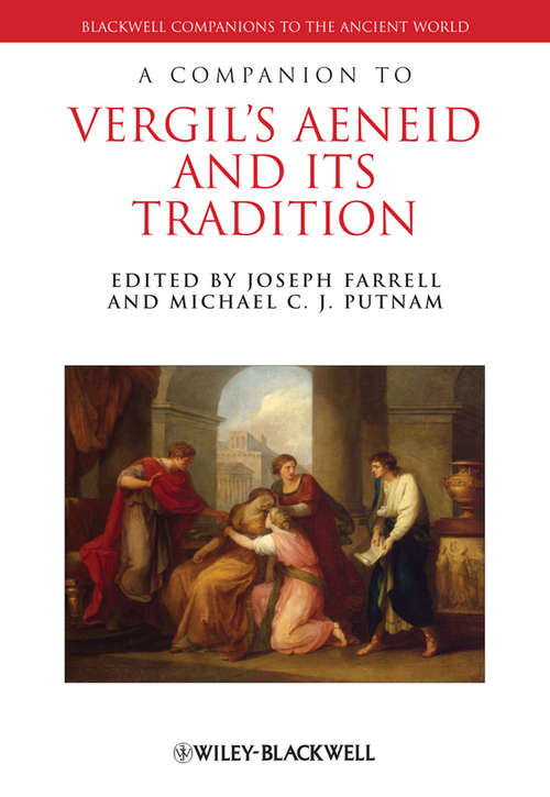 Book cover of A Companion to Vergil's Aeneid and its Tradition (Blackwell Companions to the Ancient World)