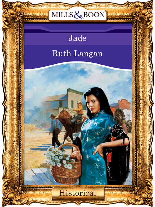 Book cover of Jade (ePub First edition) (Mills And Boon Vintage 90s Modern Ser. #352)