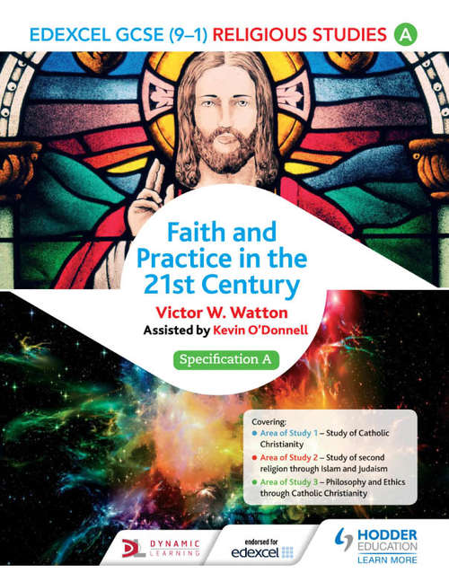 Book cover of Edexcel Religious Studies for GCSE (9-1) (9-1): Faith and Practice in the 21st Century