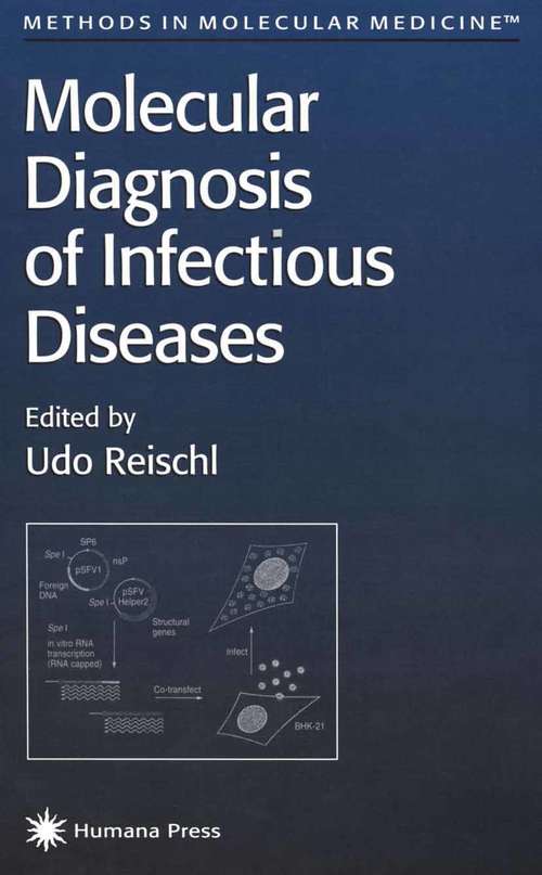 Book cover of Molecular Diagnosis of Infectious Diseases (1998) (Methods in Molecular Medicine #13)