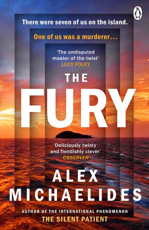 Book cover of The Fury: The instant Sunday Times and New York Times bestseller from the author of The Silent Patient