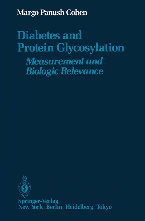 Book cover of Diabetes and Protein Glycosylation: Measurement and Biologic Relevance (1986)