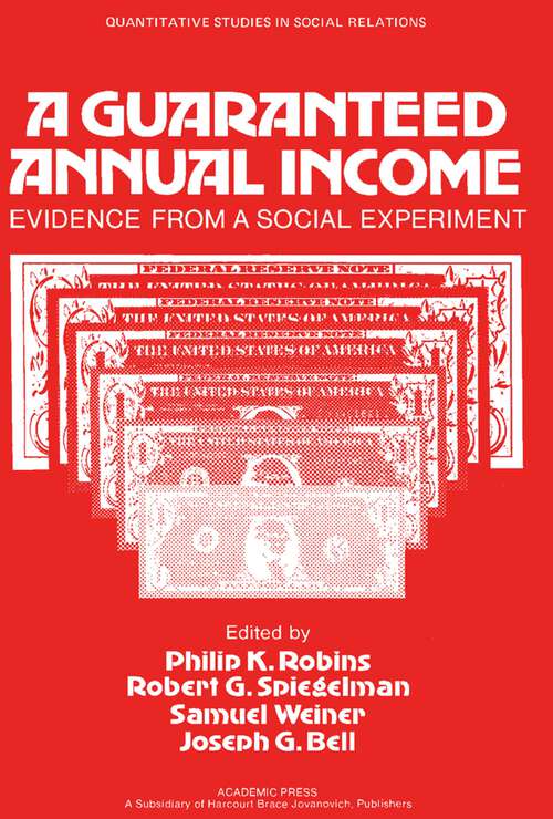 Book cover of A Guaranteed Annual Income: Evidence from a Social Experiment