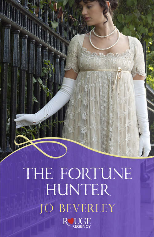 Book cover of The Fortune Hunter: The Fortune Hunter; Deirdre And Don Juan