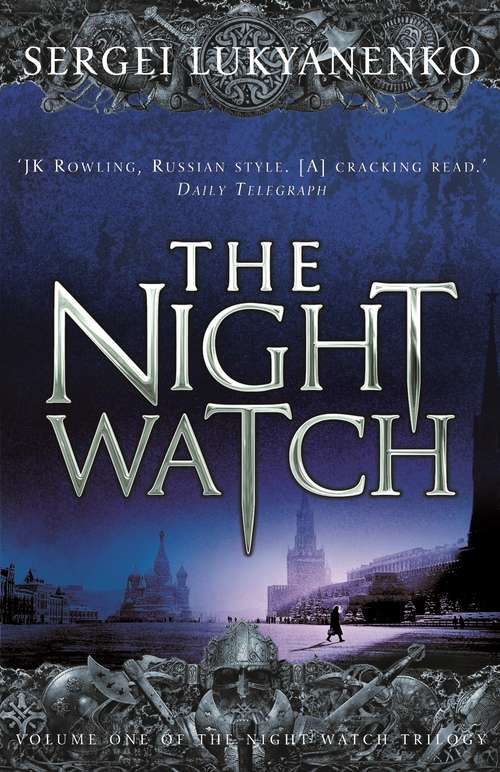 Book cover of The Night Watch: (Night Watch 1) (Night Watch #1)