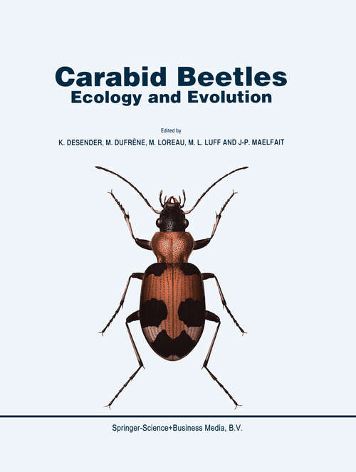 Book cover of Carabid Beetles: Ecology and Evolution (1994) (Series Entomologica #51)