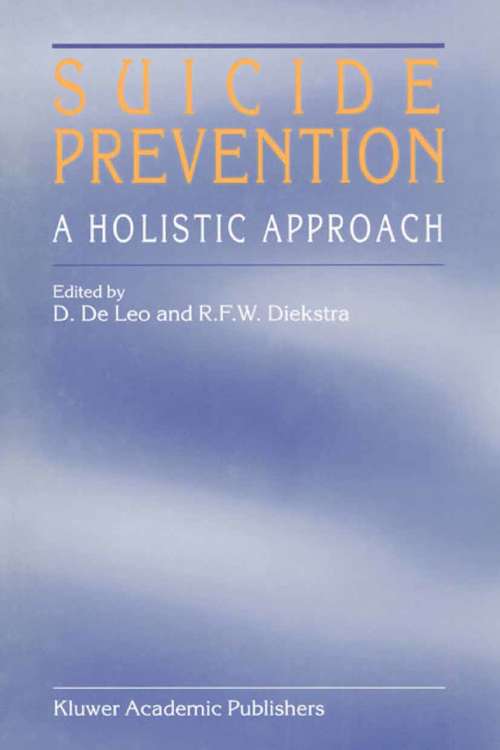 Book cover of Suicide Prevention: A Holistic Approach (1998)