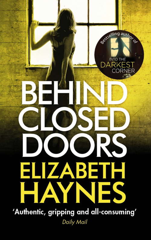 Book cover of Behind Closed Doors: A Novel (Detective Inspector Louisa Smith #2)