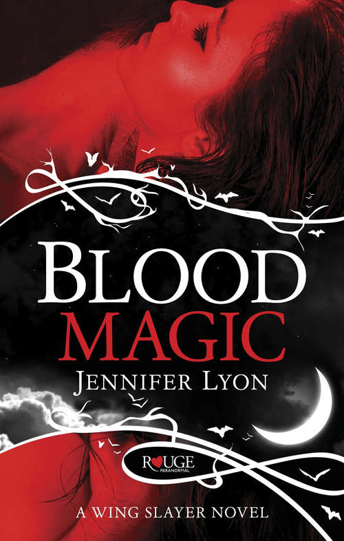 Book cover of Blood Magic: A Novel