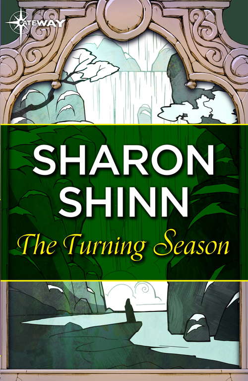 Book cover of The Turning Season (A\shifting Circle Novel Ser. #3)