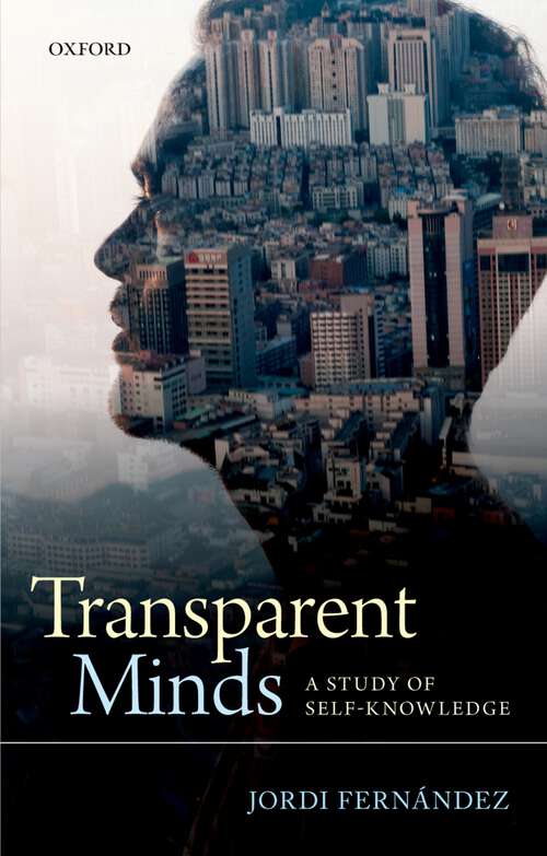 Book cover of Transparent Minds: A Study Of Self-knowledge