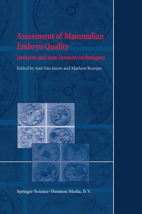 Book cover of Assessment of Mammalian Embryo Quality: Invasive and non-invasive techniques (2002)