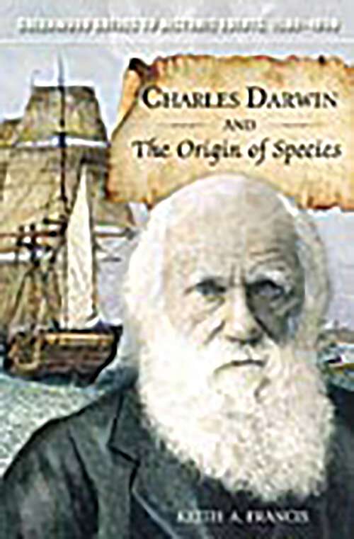 Book cover of Charles Darwin and The Origin of Species (Greenwood Guides to Historic Events 1500-1900)