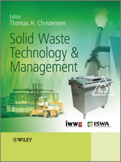 Book cover of Solid Waste Technology and Management, 2 Volume Set