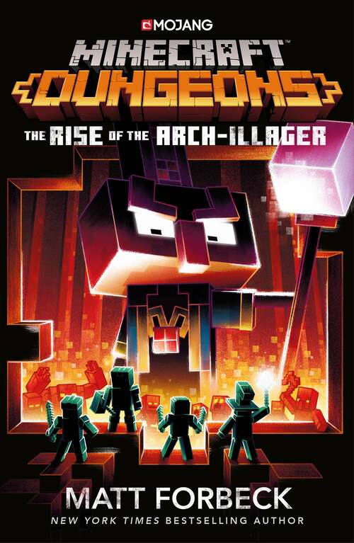 Book cover of Minecraft Dungeons: An Official Minecraft Novel (Minecraft Ser.)