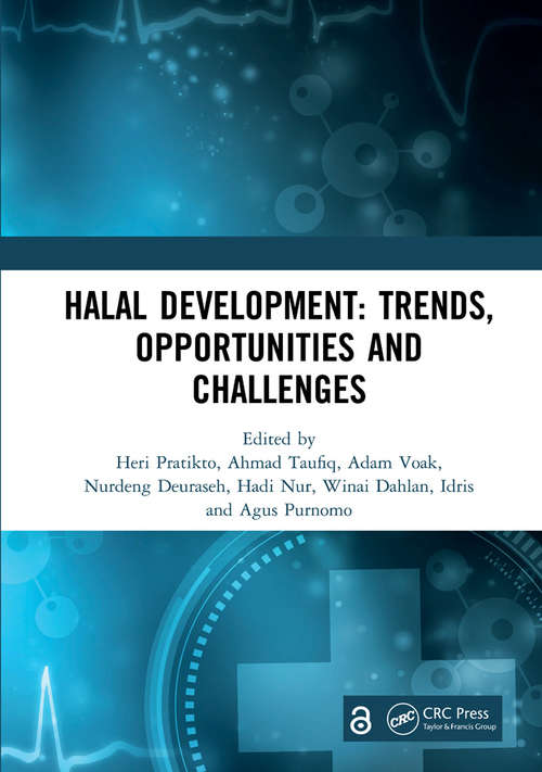 Book cover of Halal Development: Proceedings of the 1st International Conference on Halal Development (ICHaD 2020), Malang, Indonesia, October 8, 2020