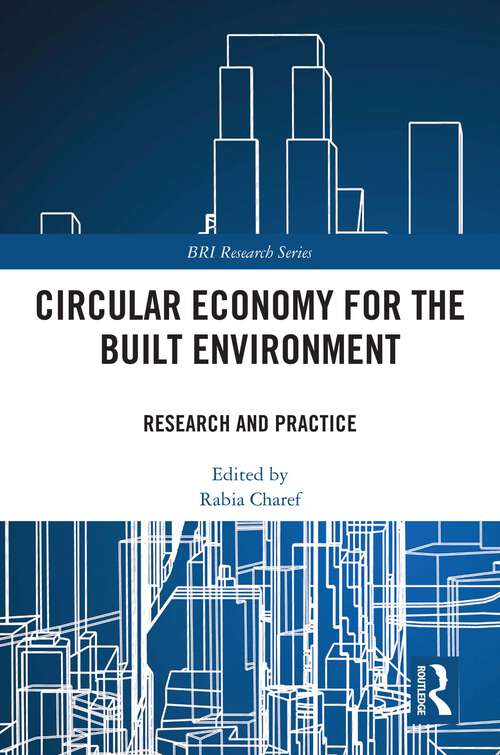 Book cover of Circular Economy for the Built Environment: Research and Practice (ISSN)